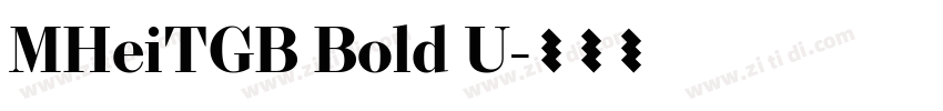 MHeiTGB Bold U字体转换